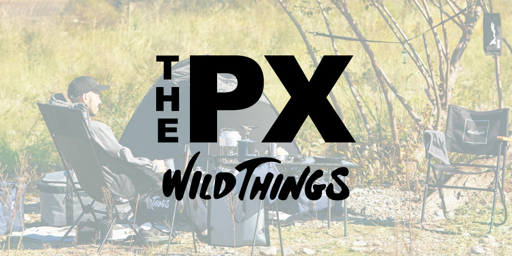 THE PX WILD THINGS